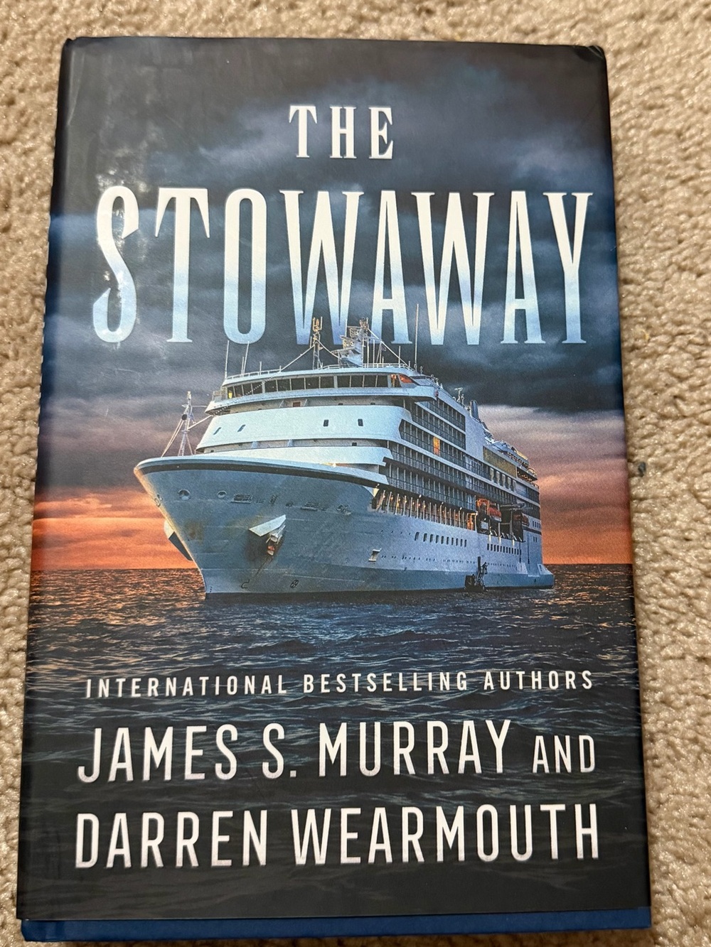 NWT. The Stowaway by James S. Murray & Darren Wearmouth - Hardcover
